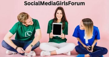 SocialMediaGirlsForum: Unlocking the Power of Social Media for Women