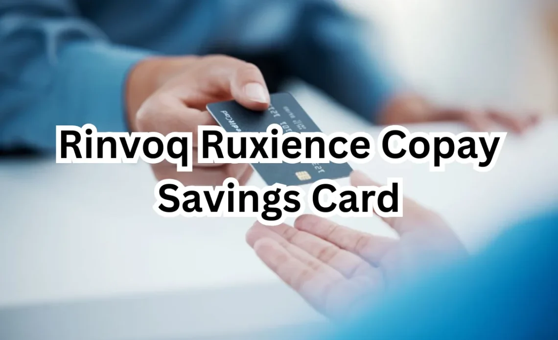 RINVOQ RUXIENCE Copay Savings Card