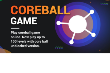 Coreball - The Ultimate Unblocked Gaming Experience