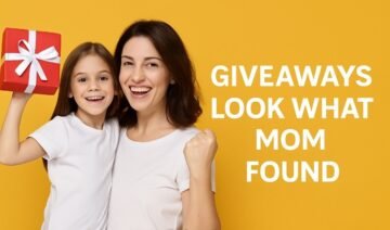Look What Mom Found Giveaways: Win Exciting Prizes!